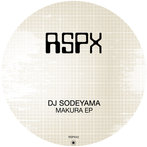 Dj Sodeyama - Makura EP [RSPX43]